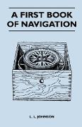 A First Book of Navigation
