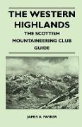 The Western Highlands - The Scottish Mountaineering Club Guide