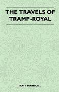 The Travels of Tramp-Royal