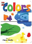 Colors: A Silly Slider Book