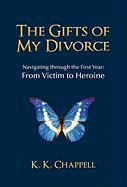The Gifts of My Divorce