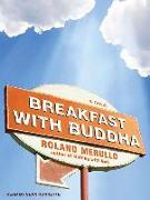 Breakfast with Buddha