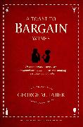 TOAST TO BARGAIN WINES