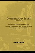 Cumberland Blues - Acting Edition