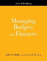 Managing Budgets and Finances: A How-To-Do-It Manual for Librarians and Information Professionals