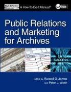 Public Relations and Marketing for Archives