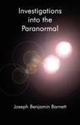 Investigations Into the Paranormal