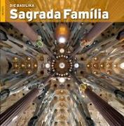 Sagrada Família: die Basilika