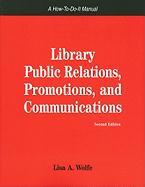 Library Public Relations, Promotions, and Communications