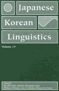 Japanese/Korean Linguistics, Volume 19