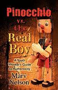 Pinocchio vs. the Real Boy, a Youth Worker's Guide to Authenticity