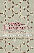 On Jews and Judaism in Crisis: Selected Essays