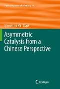 Asymmetric Catalysis from a Chinese Perspective