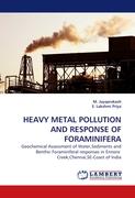 HEAVY METAL POLLUTION AND RESPONSE OF FORAMINIFERA