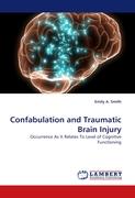 Confabulation and Traumatic Brain Injury