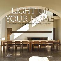 Light Up Your Home: the Most Inspiring Interiors