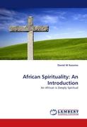 African Spirituality: An Introduction