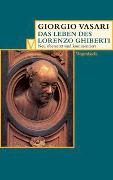 Das Leben des Lorenzo Ghiberti