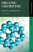 Organic Chemistry: Reactions and Applications