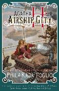 Agatha H. and the Airship City: Girl Genius, Book One