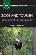 Zoos Tourism: Conservation, Education, Hb: Conservation, Education, Entertainment?
