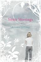 Bitter Blessings