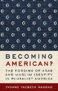Becoming American?