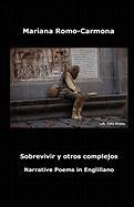 Sobrevivir y Otros Complejos: Narrative Poems in Englillano