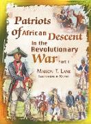 Patriots of African Descent In the Revolutionary War