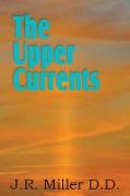 The Upper Currents