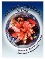 We Are Children of Eden