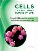 Cells: the Building Blocks of Life