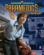 Paramedics to the Rescue