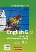 English G 21, Erweiterte Ausgabe D, Band 6: 10. Schuljahr, Workbook mit CD-ROM (e-Workbook) und Audios online