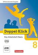 Doppel-Klick, Das Sprach- und Lesebuch, Differenzierende Ausgabe, 8. Schuljahr, Das Arbeitsheft Basis mit CD-ROM, Mit Lösungen