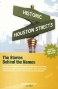 Historic Houston Streets