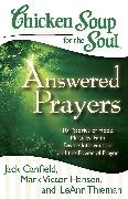 Chicken Soup for the Soul: Answered Prayers