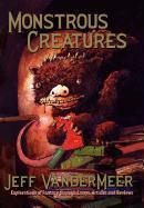 Monstrous Creatures: Explorations of Fantasy Through Essays, Articles and Reviews