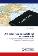 Are biometric passports the way forward?