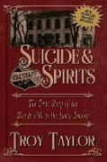 Suicide & Spirits