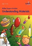 Brilliant Support Activities - Understanding Materials