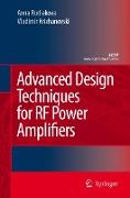 Advanced Design Techniques for RF Power Amplifiers