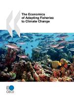 The Economics of Adapting Fisheries to Climate Change