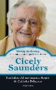 Cicely Saunders : fundadora del movimiento "Hospice" de cuidados paliativos