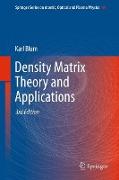 Density Matrix Theory and Applications