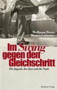 Im Swing gegen den Gleichschritt