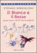 Il bianco e il rosso. Quali sono i diritti dei bambini?