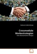 Crossmediale Werbestrategien