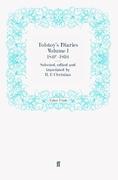 Tolstoy's Diaries Volume 1: 1847-1894