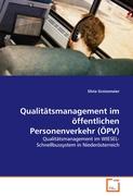Qualitätsmanagement im öffentlichen Personenverkehr (ÖPV)